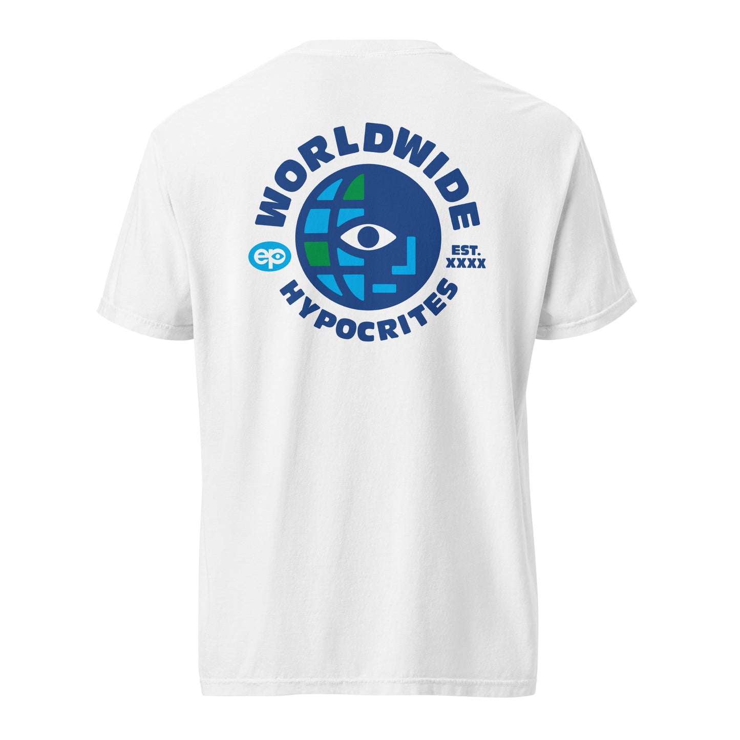 "Worldwide Hypocrites" Tee